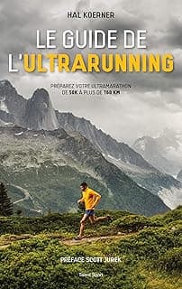 Le guide de l'ultrarunning
