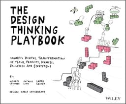 The Design Thinking Playbook