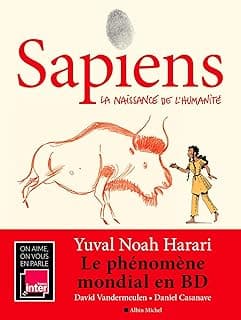 Sapiens - tome 1 (BD): La naissance de l'humanité
