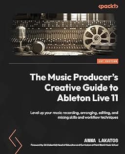 Creative Guide to Ableton Live 11