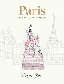 Paris: Through a Fashion Eye