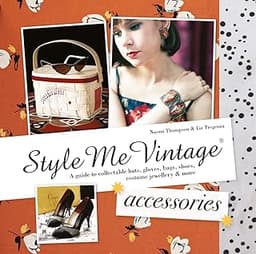 Style Me Vintage Accessories
