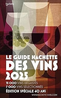 Guide Hachette des vins 2025