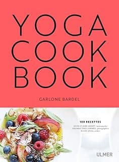 The Yoga Cookbook