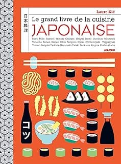 Le Grand Livre de la Cuisine Japonaise