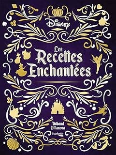 Les recettes enchantées Disney