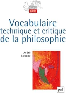 Vocabulaire technique et critique de la philosophie
