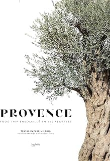 Provence: Food trip ensoleillé