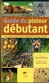 Guide du pisteur débutant