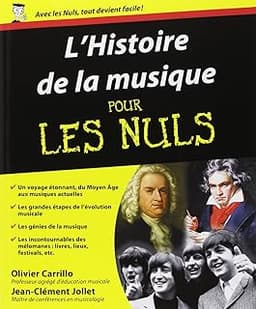 Histoire de la musique Pour les nuls